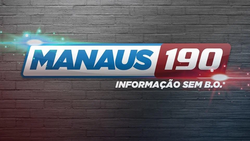 Assista o programa ‘Manaus 190’