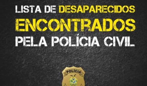 Confira a lista divulgada pela Polícia Civil do Amazonas de pessoas desaparecidas