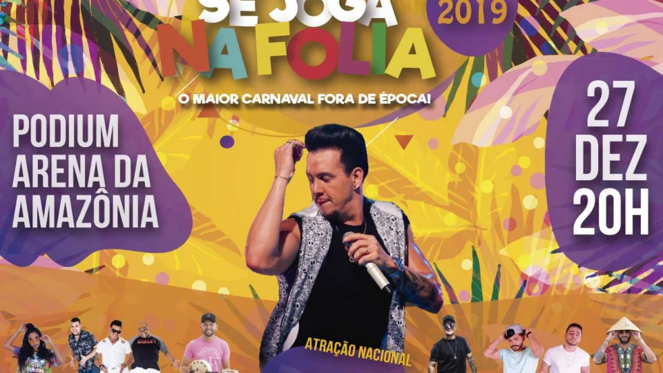 Arena da Amazônia será palco do “Se Joga na Folia” com Rubynho Oz Bambaz nesta sexta-feira (27)