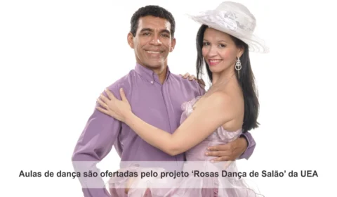 Projeto ‘Rosas Dança de Salão’ da UEA abre inscrições para novos participantes