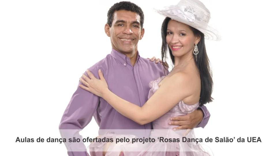 Projeto ‘Rosas Dança de Salão’ da UEA abre inscrições para novos participantes
