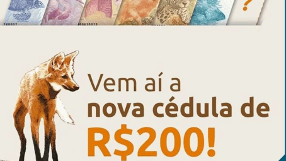 Banco Central anuncia que lançará nota de 200 reais