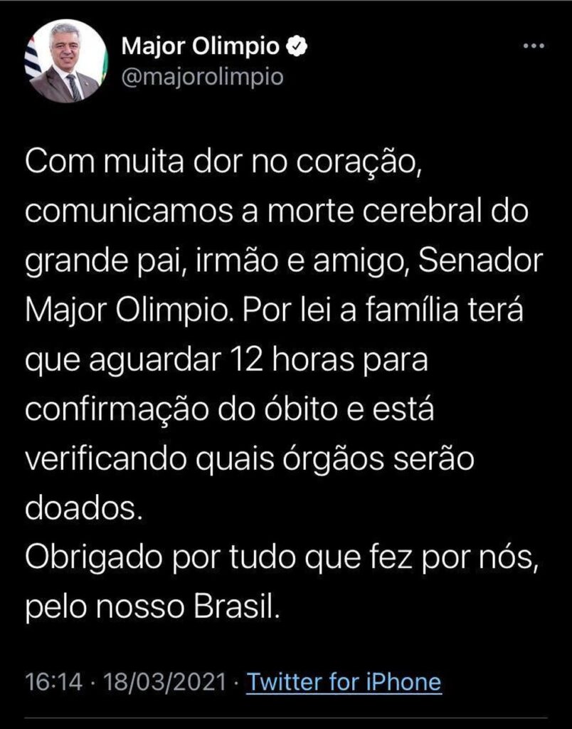 Senador Major Olimpio tem morte cerebral devido complicações por Covid-19.