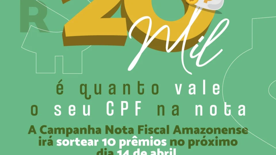Sorteio mensal da Nota Fiscal Amazonense acontece nesta quarta-feira (14/04)
