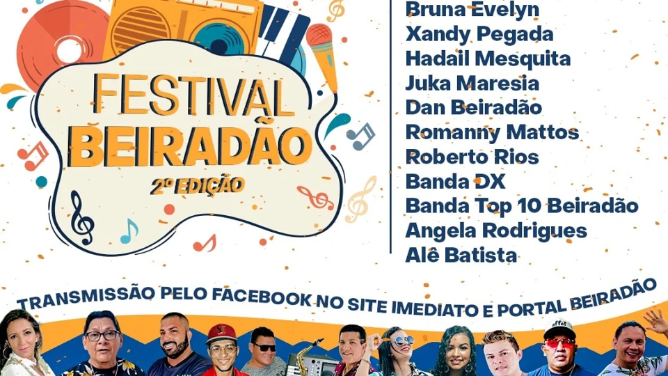 Neste sábado (22), confira a transmissão do Festival Beiradão!