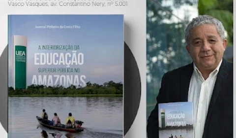 Professor Juvenal Pinheiro lança o livro ‘A Interiorização da Educação Superior Pública no Amazonas, nesta sexta-feira (29)