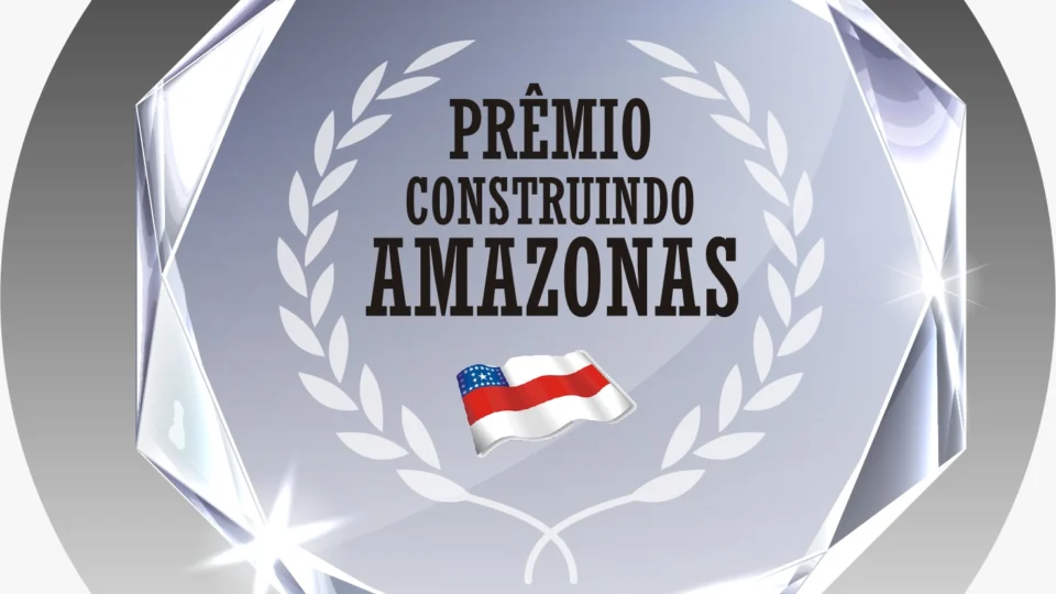 Prêmio “Construindo o Amazonas” reconhece trajetória cultural e de vida de personalidades da Amazônia