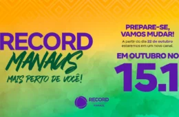 Record TV Manaus muda de canal e promete mais qualidade e proximidade com o telespectador