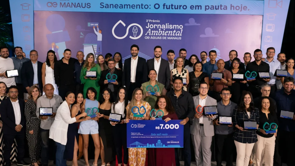 Profissionais são reconhecidos no 3º Prêmio Águas de Manaus de Jornalismo Ambiental