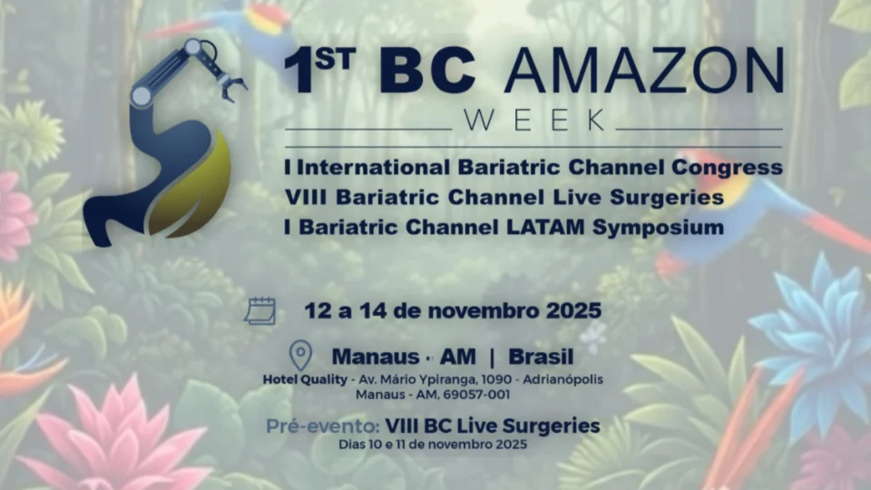 Inovação em debate no 1º Congresso Internacional de Cirurgia e Endoscopia Bariátrica, em Manaus