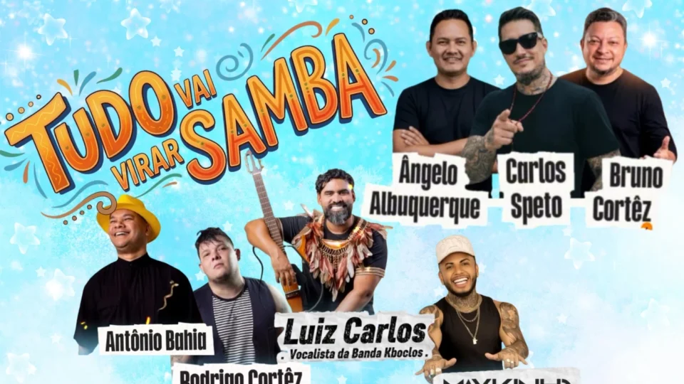Tudo Vai Virar Samba acontece dia 18 de abril em Manaus