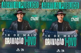 Cantor amazonense ‘Filho do Piseiro’ anuncia gravação do primeiro DVD em show gratuito na Ponta Negra, em Manaus