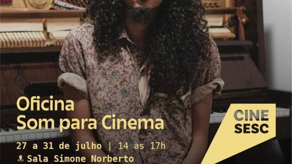 Quer aprender sobre som para cinema? Sesc oferece oficina gratuita