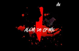 Assista nesta quinta-feira (23) o ‘Além do Crime podcast’: As chacinas em escolas e cinema que chocaram o mundo