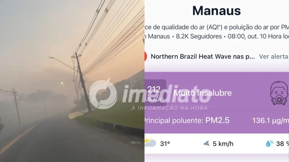 MANAUS SOB NUVEM TÓXICA: fumaça toma a cidade e ar atinge nível muito insalubre